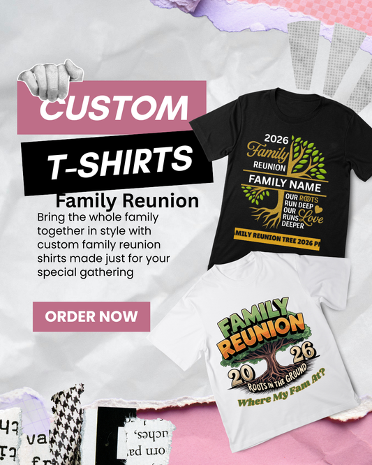 Custom Family Reunion Shirts | Matching Family Reunion Tee